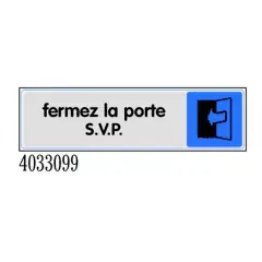 Plaquette de porte ‘‘Fermez la porte SVP‘‘ plexiglas 170x45mm – NOVAP – 4033099 Bon Plan